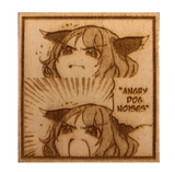 *Angry Dog Noises* WoodPatch - WoodPatch